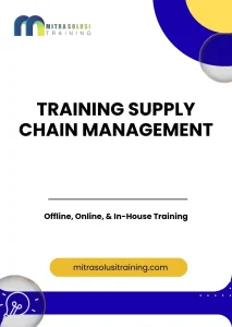 pelatihan SUPPLY CHAIN MANAGEMENT di bali