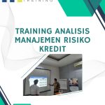 pelatihan analisis manajemen risiko kredit jakarta