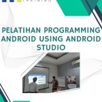 pelatihan programming android using android studio jakarta