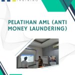 pelatihan AML (Anti Money Laundering) jakarta