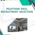 pelatihan Skill Recruitment Selection jakarta