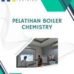 pelatihan boiler chemistry jakarta