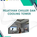 pelatihan chiller dan cooling tower jakarta