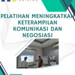 pelatihan meningkatkan keterampilan komunikasi dan negosiasi jakarta