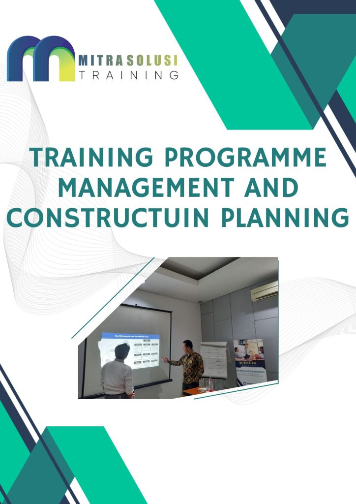 pelatihan programme management and constructuin planning jakarta