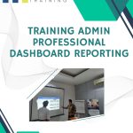 pelatihan Admin Professional Dashboard Reporting jakarta