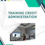 pelatihan Credit Administration jakarta