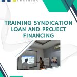 pelatihan Syndication Loan and Project Financing jakarta