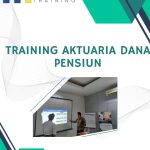 pelatihan aktuaria dana pensiun jakarta
