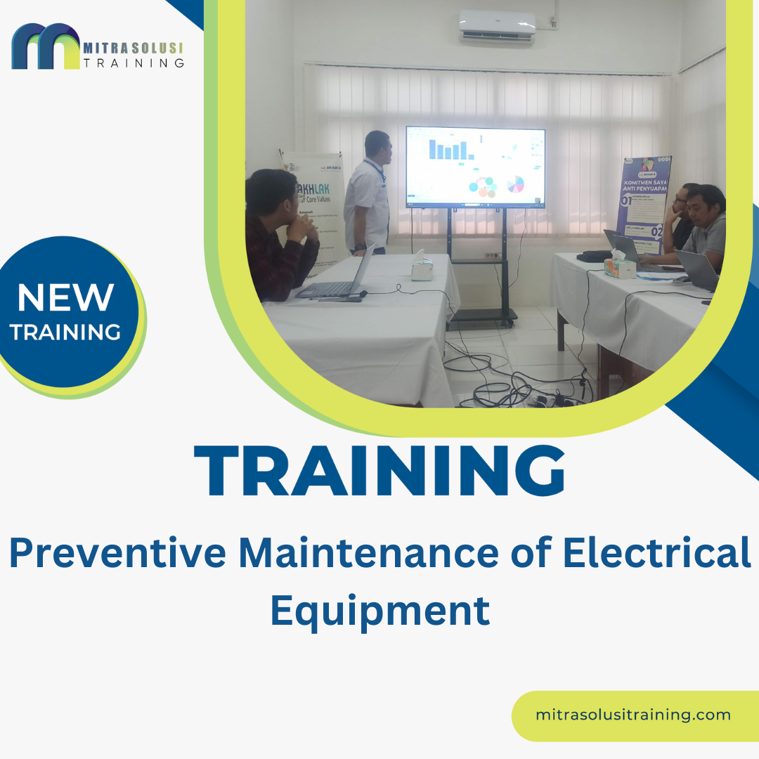 TRAINING PREVENTIVE MAINTENANCE OF ELECTRICAL EQUIPMENT