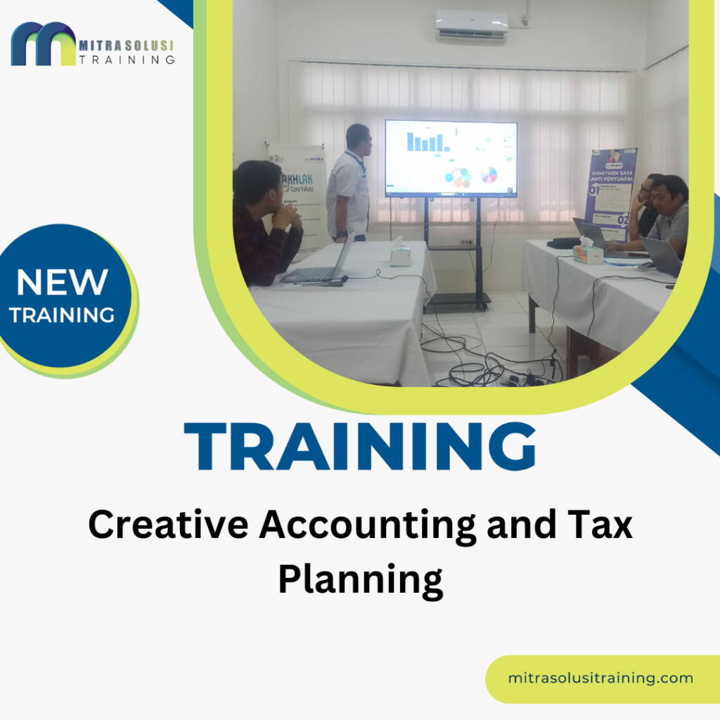 TRAINING CREATIVE ACCOUNTING AND TAX PLANNING