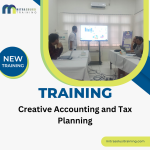 TRAINING CREATIVE ACCOUNTING AND TAX PLANNING