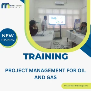 TRAINING PROJECT MANAGEMENT FOR OIL AND GAS