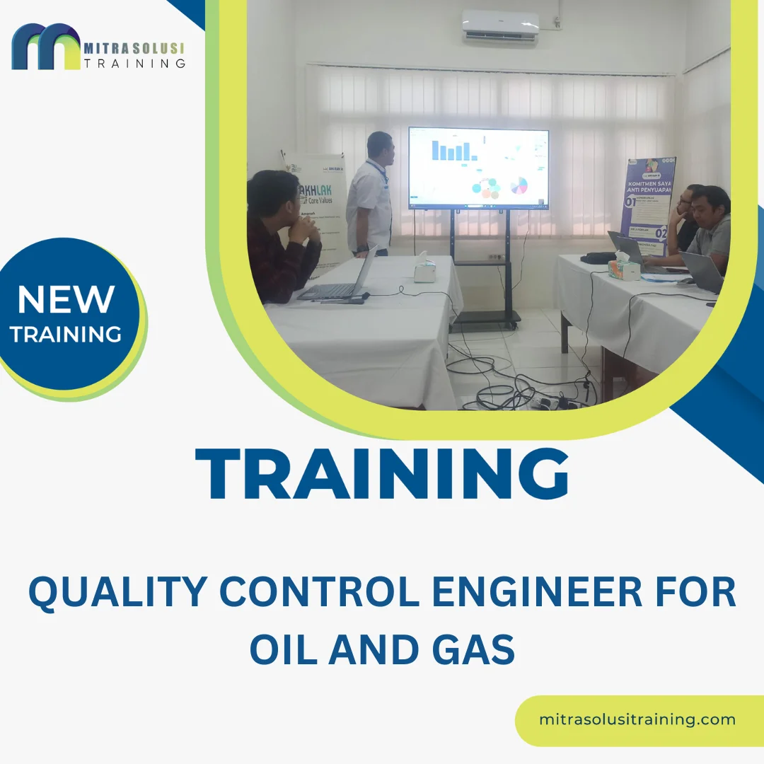TRAINING QUALITY CONTROL ENGINEER FOR OIL AND GAS