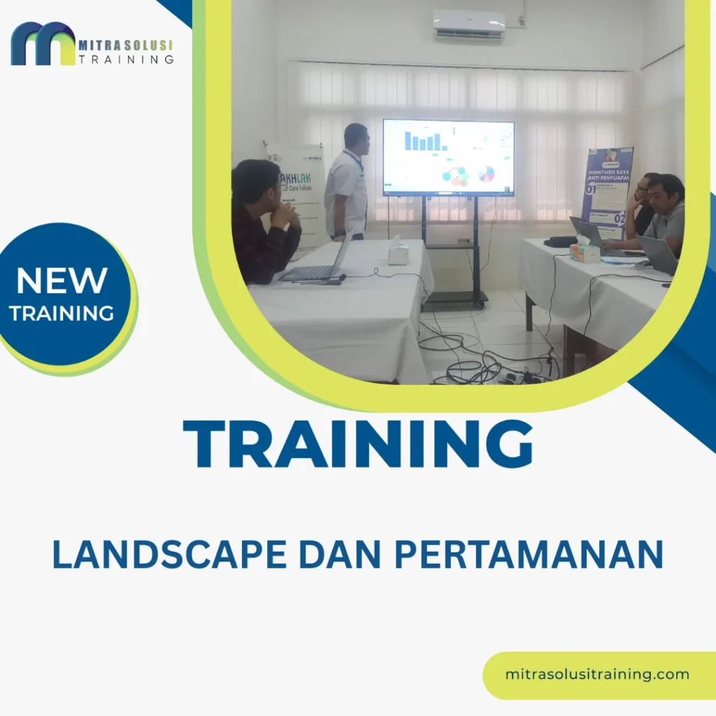 TRAINING LANDSCAPE DAN PERTAMANAN