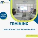 TRAINING LANDSCAPE DAN PERTAMANAN