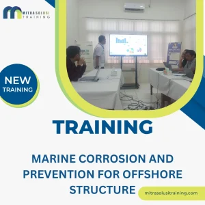 TRAINING MARINE CORROSION AND PREVENTION FOR OFFSHORE STRUCTURE