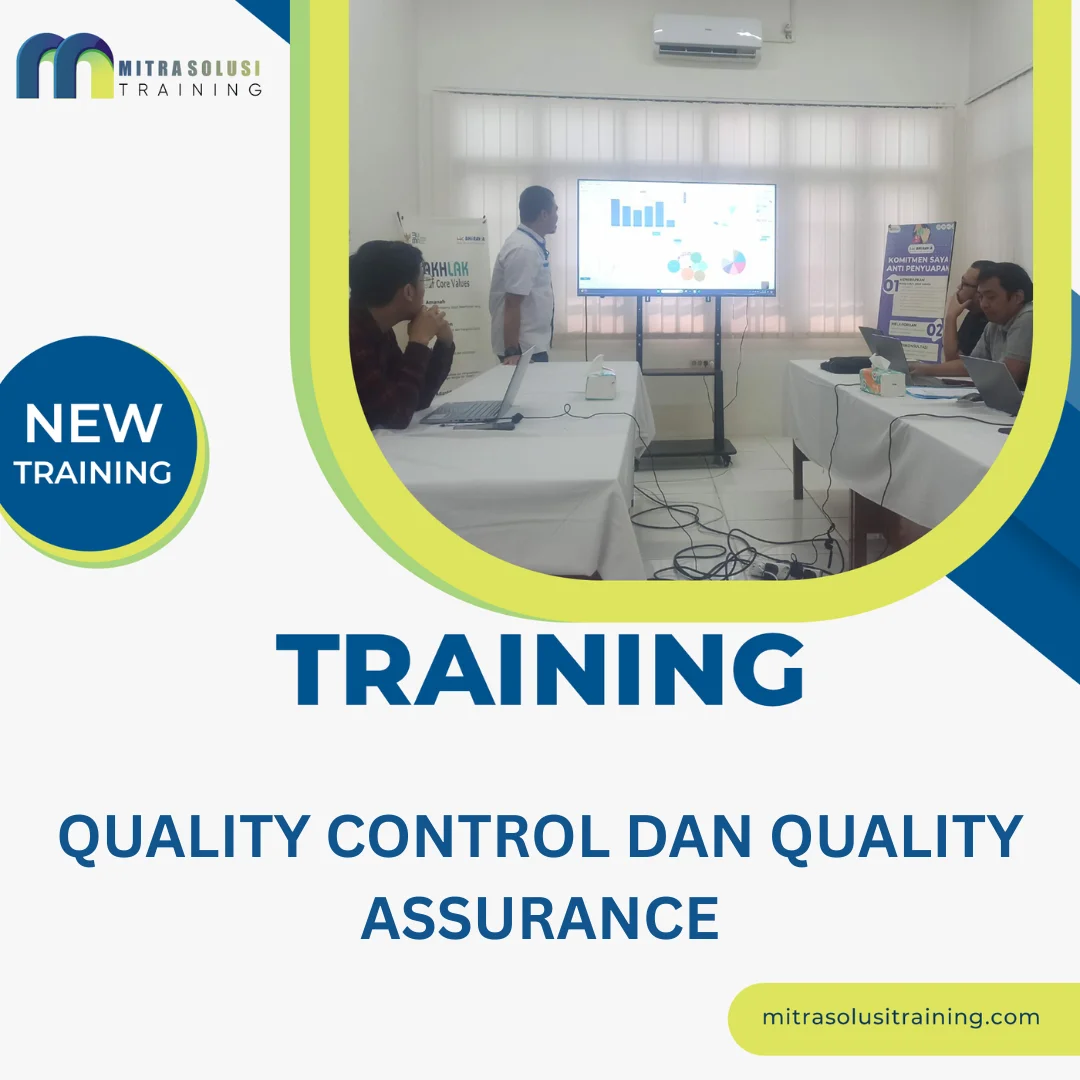 TRAINING QUALITY CONTROL DAN QUALITY ASSURANCE