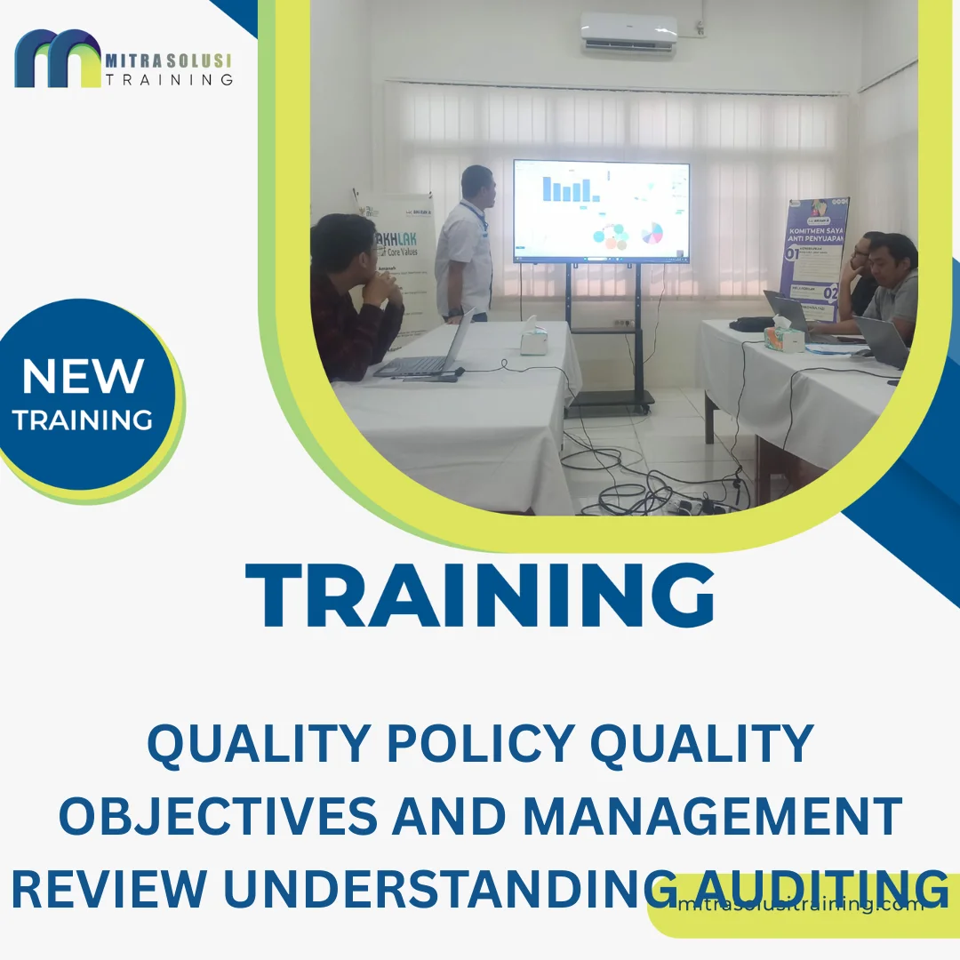 TRAINING QUALITY POLICY QUALITY OBJECTIVES AND MANAGEMENT REVIEW UNDERSTANDING AUDITING