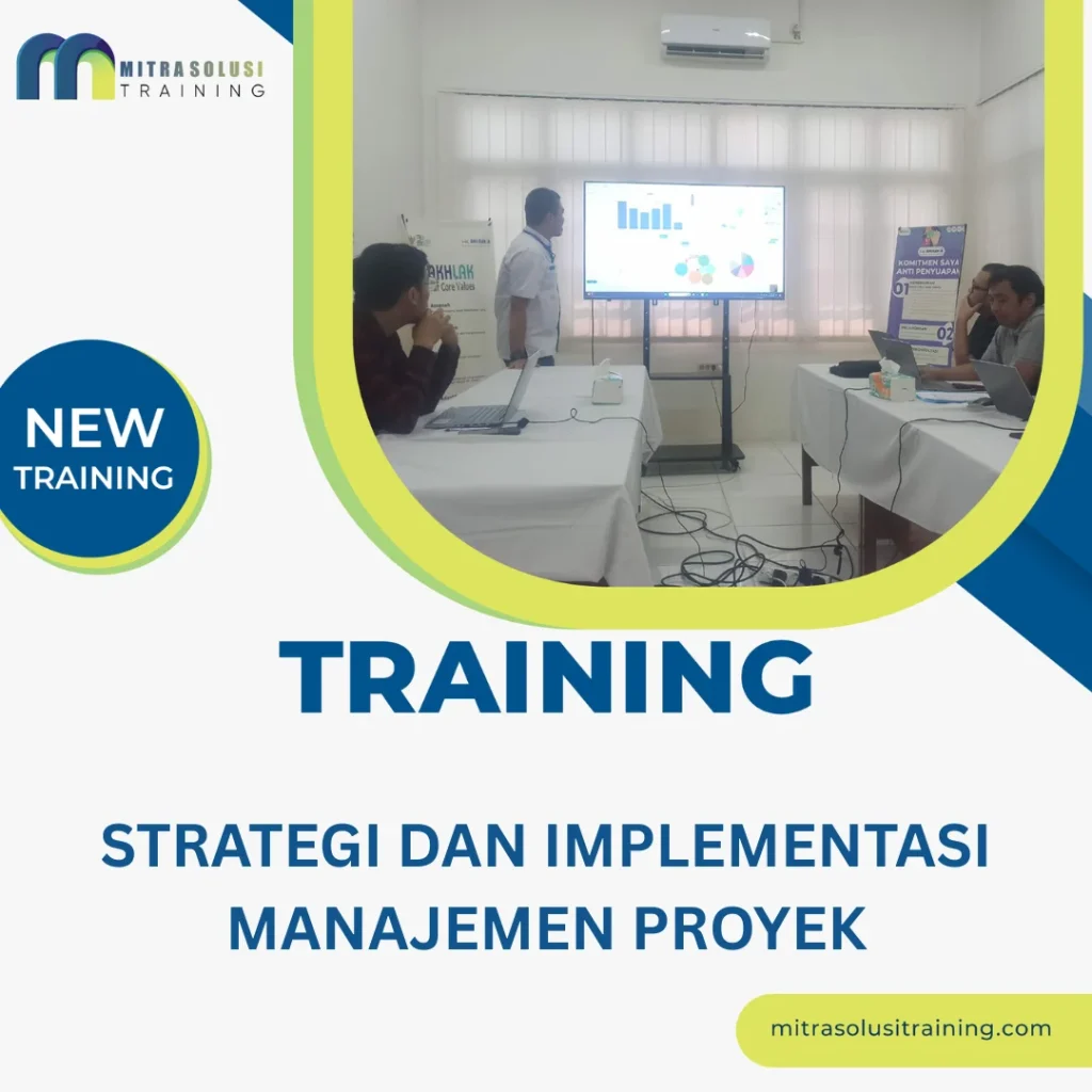 TRAINING STRATEGI DAN IMPLEMENTASI MANAJEMEN PROYEK