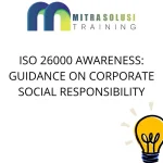 ISO 26000 AWARENESS GUIDANCE ON CORPORATE SOCIAL RESPONSIBILITY
