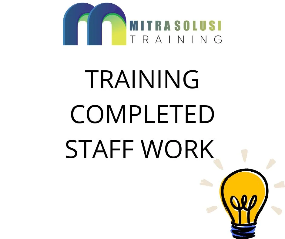 TRAINING COMPLETED STAFF WORK