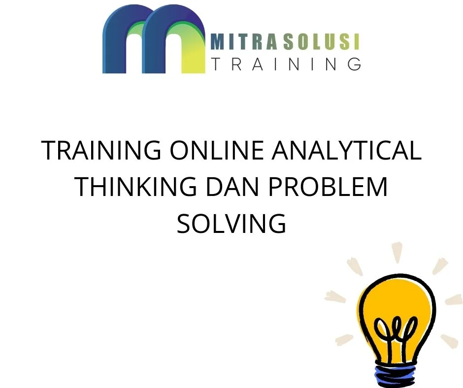 Training Analytical dan Problem Solving