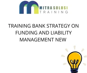 Training Manajemen Dana dan Liabilitas Perbankan