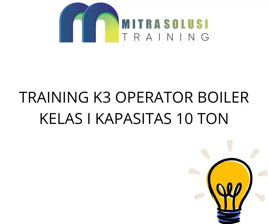 Training K3 Operator Ketel Uap Kelas I