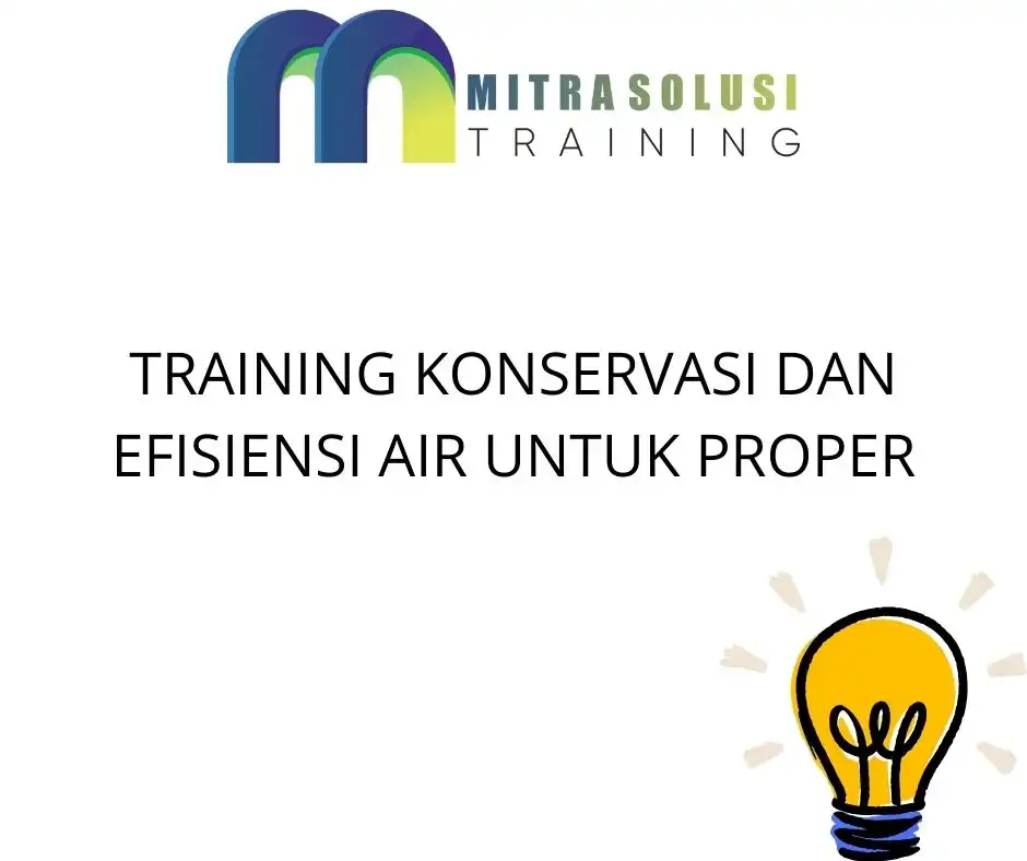 training Pengelolaan Air Limbah untuk Proper