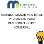 training Credit Risk Management Perbankan