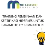 training Kesehatan Kerja Paramedis Kemnaker