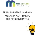 training Perawatan Mekanik Turbin Pembangkit Listrik