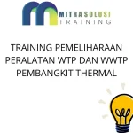 training Sistem WTP dan WWTP Pembangkit Listrik