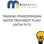 training Pengolahan Air Demineralisasi PLTU
