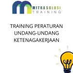 training Peraturan Tenaga Kerja