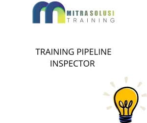 training Teknik Inspeksi Pipeline