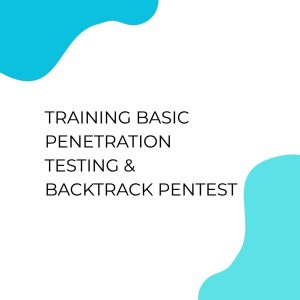 pelatihan Basic Penetration Testing & Backtrack Pentest di bali