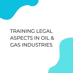 pelatihan LEGAL ASPECT IN OIL & GAS INDUSTRIES di bali