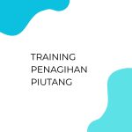 pelatihan Penagihan Piutang di bali