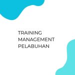 pelatihan Management Pelabuhan di bali