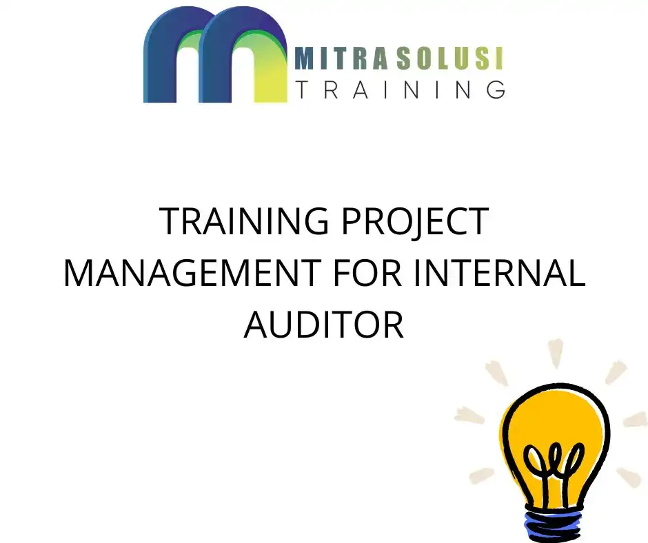 training Pengendalian Internal Proyek