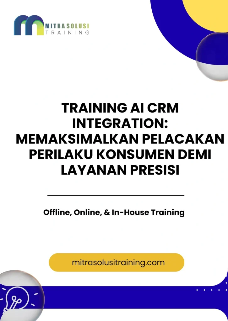 pelatihan AI CRM INTEGRATION: MEMAKSIMALKAN PELACAKAN PERILAKU KONSUMEN DEMI LAYANAN PRESISI di bali