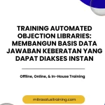 pelatihan AUTOMATED OBJECTION LIBRARIES: MEMBANGUN BASIS DATA JAWABAN KEBERATAN YANG DAPAT DIAKSES INSTAN di bali