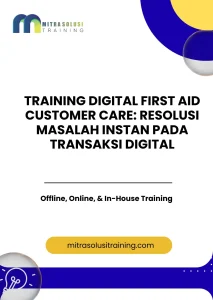 pelatihan DIGITAL FIRST AID CUSTOMER CARE: RESOLUSI MASALAH INSTAN PADA TRANSAKSI DIGITAL di bali