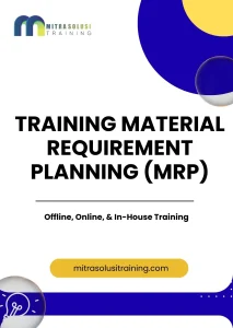 pelatihan MATERIAL REQUIREMENT PLANNING (MRP) di bali