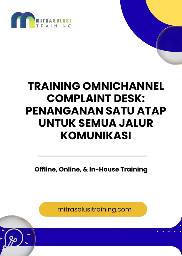 pelatihan OMNICHANNEL COMPLAINT DESK: PENANGANAN SATU ATAP UNTUK SEMUA JALUR KOMUNIKASI di bali