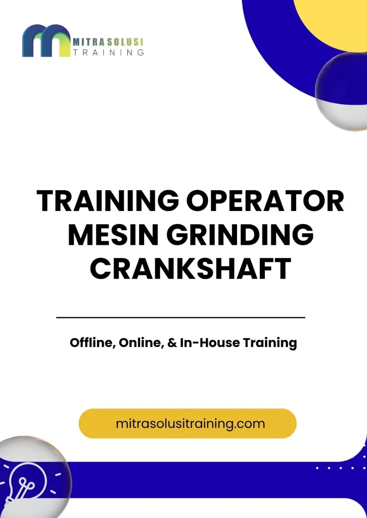 pelatihan OPERATOR MESIN GRINDING CRANKSHAFT di bali