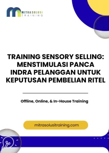 pelatihan SENSORY SELLING: MENSTIMULASI PANCA INDRA PELANGGAN UNTUK KEPUTUSAN PEMBELIAN RITEL di bali