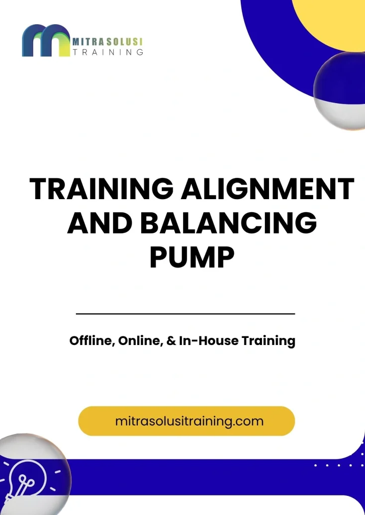 pelatihan ALIGNMENT AND BALANCING PUMP di bali